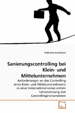 Sanierungscontrolling bei Klein- und Mittelunternehmen - Auchmann, Katharina