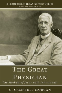 The Great Physician - Morgan, G. Campbell