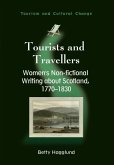 Tourists and Travellers: Women's Non-Fictional Writing about Scotland, 1770-1830