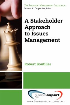 A Stakeholder Approach to Issues Management - Boutilier, Robert