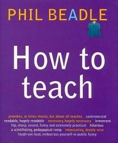 How to Teach - Beadle, Phil