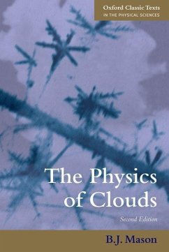 The Physics of Clouds - Mason, Basil John