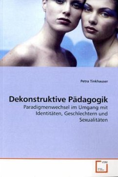 Dekonstruktive Pädagogik - Tinkhauser, Petra