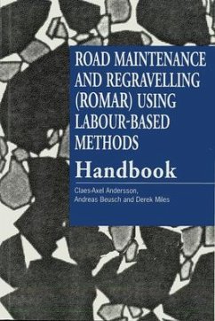 Road Maintenance and Regravelling (Romar) Using Labour-Based Methods: Handbook - Andersson, Claes-Axel