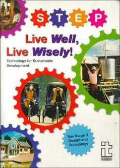 Live Well, Live Wisely: Technology for Sustainable Development - Miller, Cath