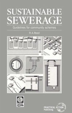 Sustainable Sewerage: Guidelines for Community Schemes - Reed, R. A.