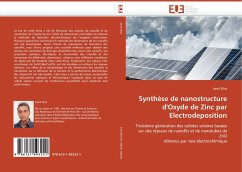 Synthèse de nanostructure d'Oxyde de Zinc par Electrodeposition - Elias, Jamil