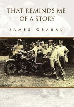 That Reminds Me of a Story - Grabau, James