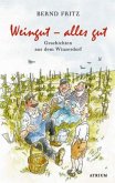 Weingut - alles gut Weingut - alles gut