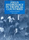 Field Hydrology in Tropical Countries: A Practical Introduction