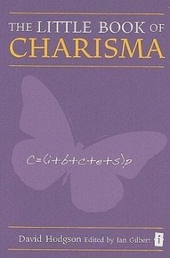 The Little Book of Charisma - Hodgson, David