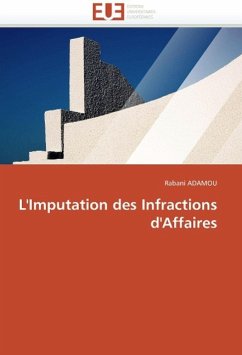 L'Imputation Des Infractions D'Affaires