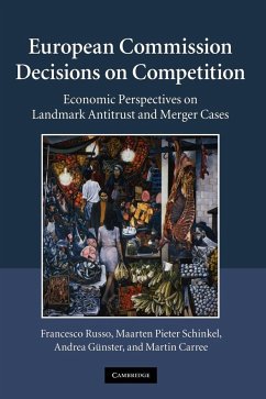 European Commission Decisions on Competition - Russo, Francesco; Schinkel, Maarten Pieter; Günster, Andrea