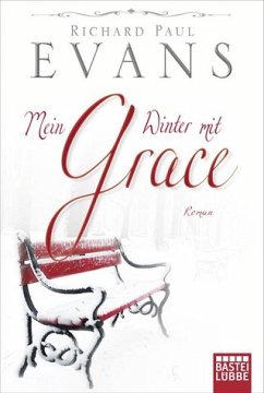 Mein Winter mit Grace - Evans, Richard P.