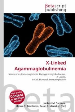 X-Linked Agammaglobulinemia