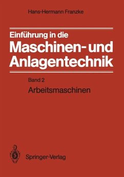 Einführung in die Maschinen- und Anlagentechnik - Franzke, Hans-Hermann