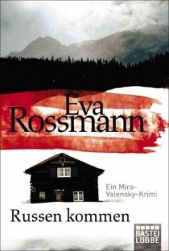 Russen kommen / Mira Valensky Bd.10 - Rossmann, Eva
