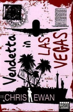 Vendetta in Las Vegas - Ewan, Chris