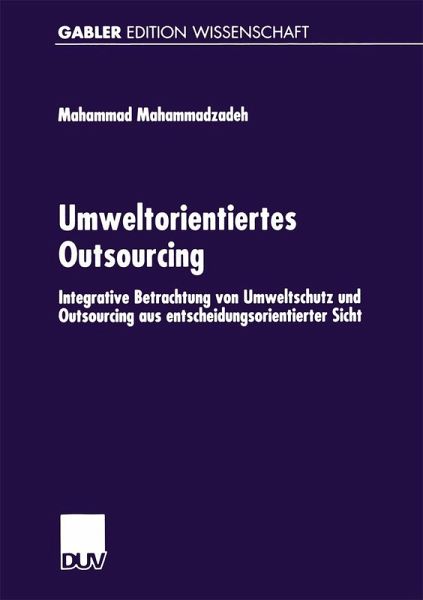 Umweltorientiertes Outsourcing Umweltorientiertes Outsourcing