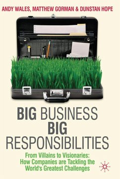 Big Business, Big Responsibilities - Wales, Andy;Gorman, Matthew;Hope, Dunstan