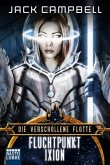 Fluchtpunkt Ixion / Die verschollene Flotte Bd.3