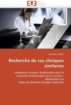 Recherche de cas cliniques similaires - Quellec, Gwénolé