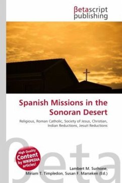 Spanish Missions in the Sonoran Desert