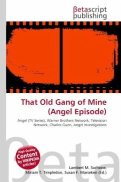 That Old Gang of Mine (Angel Episode)