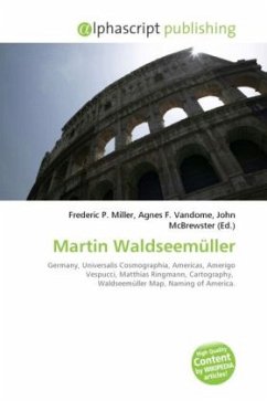 Martin Waldseemüller Martin Waldseemüller