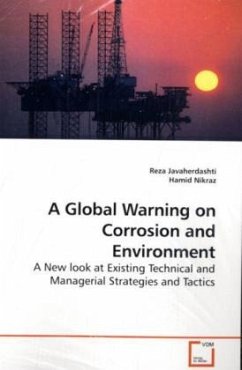 A Global Warning on Corrosion and Environment - Javaherdashti, Reza;Nikraz, Hamid