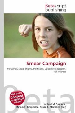 Smear Campaign