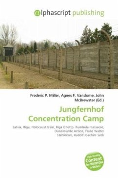 Jungfernhof Concentration Camp