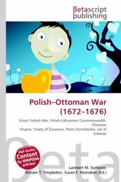 Polish Ottoman War (1672 - 1676 )