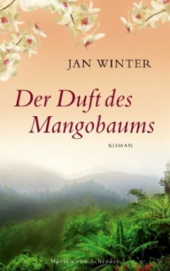 Der Duft des Mangobaums - Winter, Jan