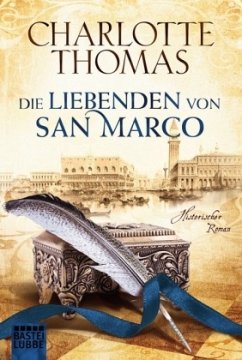 Die Liebenden von San Marco - Thomas, Charlotte