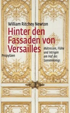 Hinter den Fassaden von Versailles - Newton, William Ritchey