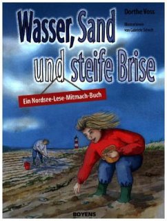 Wasser, Sand und steife Brise - Voss, Dorthe