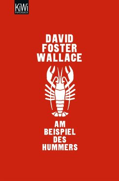 Am Beispiel des Hummers - Wallace, David Foster
