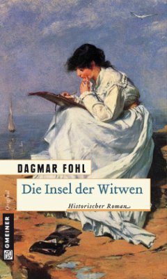 Die Insel der Witwen - Fohl, Dagmar