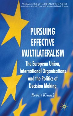 Pursuing Effective Multilateralism - Kissack, R.