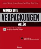 Wirklich gute Verpackungen erklärt