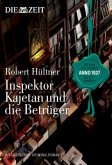 Inspektor Kajetan und die Betrüger / Inspektor Kajetan Bd.4