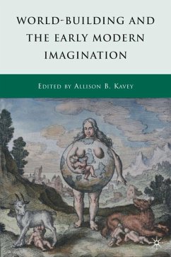 World-Building and the Early Modern Imagination
