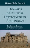 Dynamics of Political Development in Afghanistan