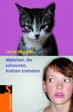 Mädchen, die schnurren, kratzen trotzdem / Annabelle Bd.2 - Margolis, Leslie