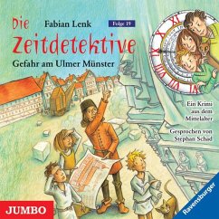 Gefahr am Ulmer Münster / Die Zeitdetektive Bd.19 (1 Audio-CD) - Lenk, Fabian