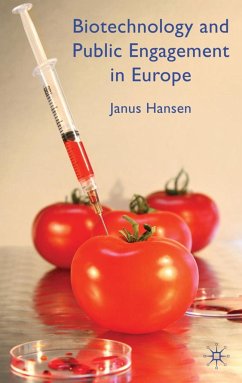 Biotechnology and Public Engagement in Europe - Hansen, J.