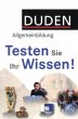 Duden Allgemeinbildung, Testen Sie Ihr... - Bild 1