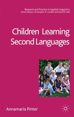 Children Learning Second Languages - Pinter, Annamaria