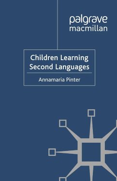 Children Learning Second Languages - Pinter, Annamaria